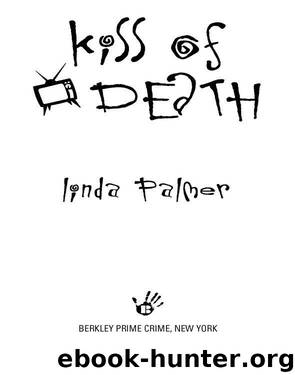 Kiss of Death by Linda Palmer