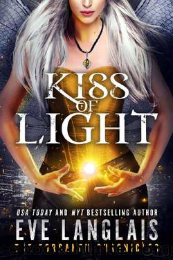 Kiss of Light (The Forsaken Chronicles Book 3) by Eve Langlais