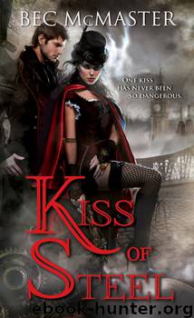 Kiss of Steel by Bec McMaster