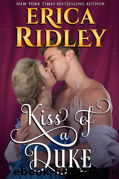 Kiss of a Duke by Erica Ridley