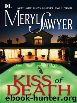 Kiss of death by Meryl Sawyer