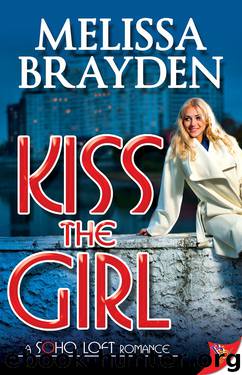 Kiss the Girl by Melissa Brayden