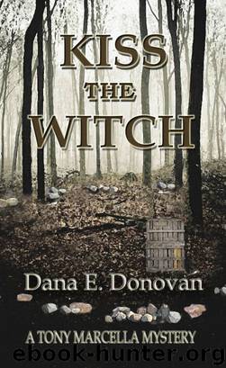 Kiss the Witch by Dana Donovan