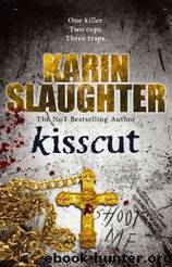 Kisscut by Slaughter Karin