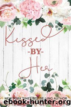 Kissed By Her (Mainely Books Club Book 1) by Chelsea M. Cameron