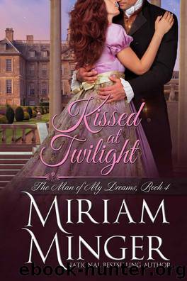 Kissed at Twilight by Miriam Minger