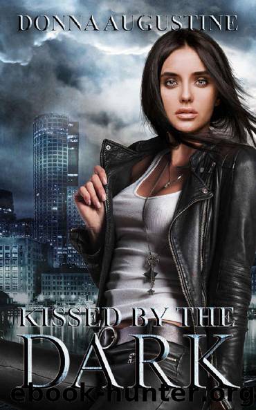 Kissed by the Dark by Donna Augustine