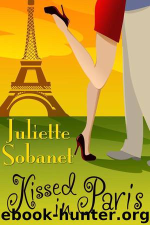 Kissed in Paris by Juliette Sobanet
