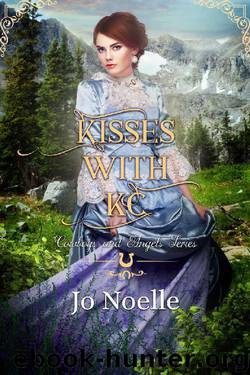 Kisses With KC (Cowboys and Angels Book 11) by Jo Noelle