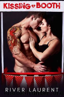 Kissing Booth by River Laurent