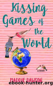 Kissing Games Of The World by Maddie Dawson