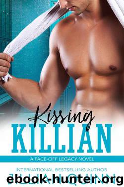 Kissing Killian (Face-Off Legacy Book 5) by Jillian Quinn