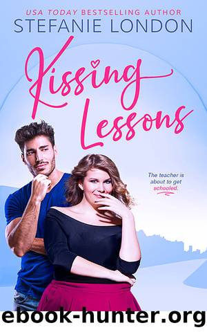 Kissing Lessons (Kissing Creek) by Stefanie London