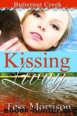 Kissing Livvy by Tess Morrison