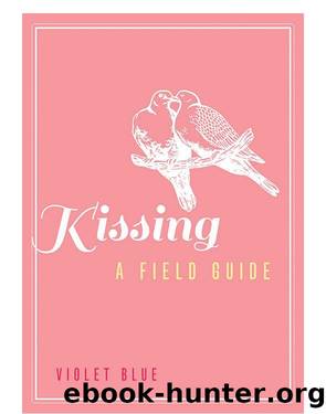 Kissing by Violet Blue