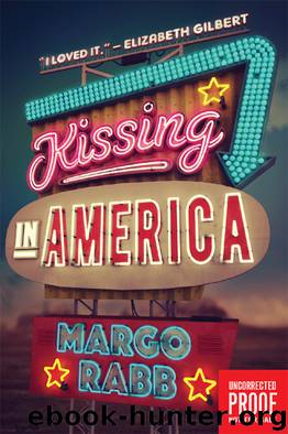 Kissing in America by Rabb Margo