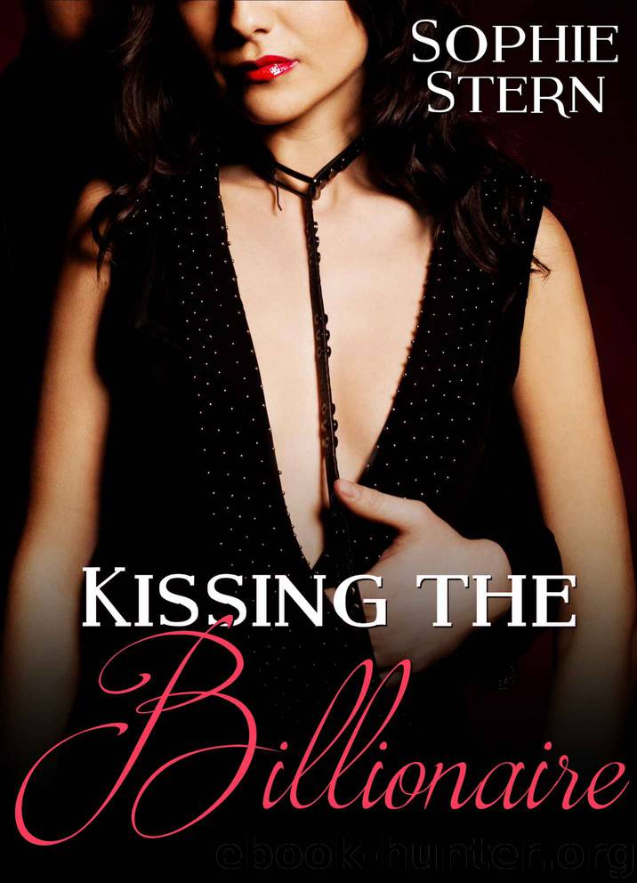 Kissing the Billionaire by Sophie Stern
