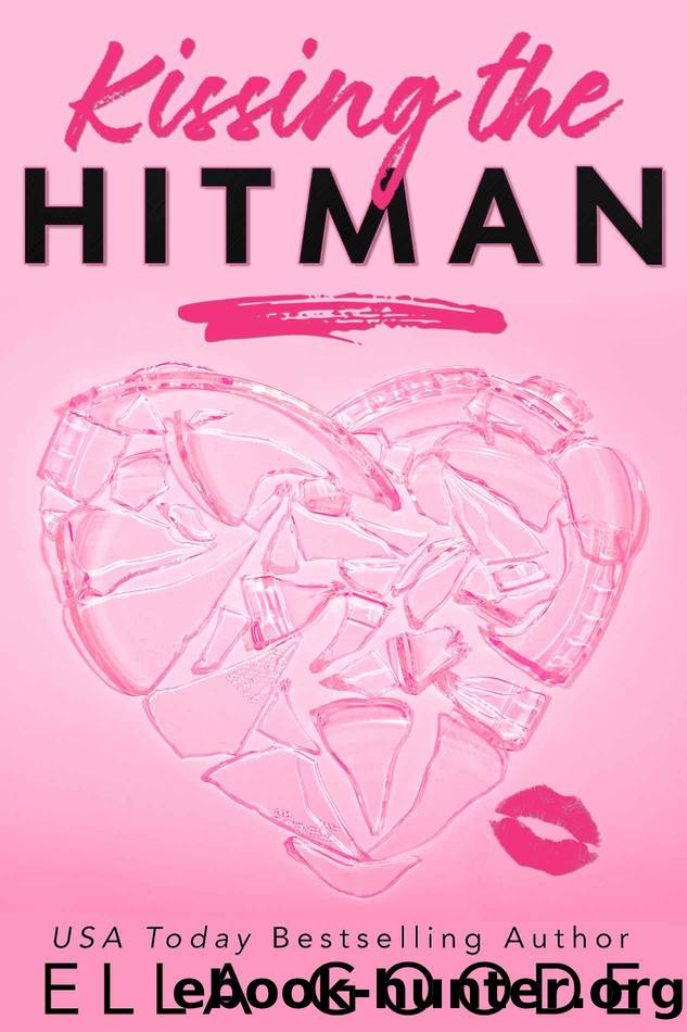 Kissing the Hitman by Ella Goode