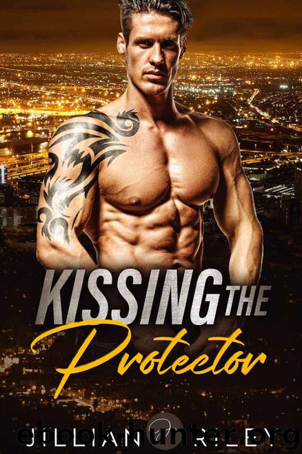 Kissing the Protector by Riley Jillian