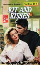 Kit And Kisses by Karen Rose Smith