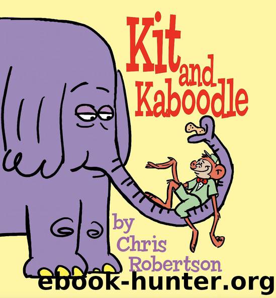 Kit and Kaboodle by Chris Robertson