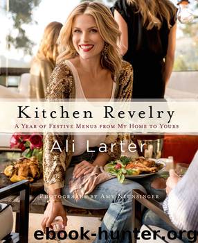 Kitchen Revelry by Ali Larter