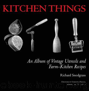 Kitchen Things by Richard Snodgrass