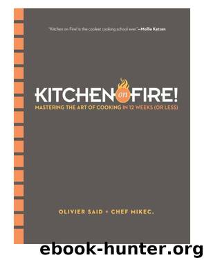 Kitchen on Fire! by Olivier Said