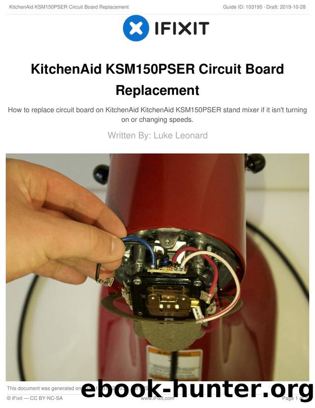 KitchenAid KSM150PSER Circuit Board Replacement by Unknown
