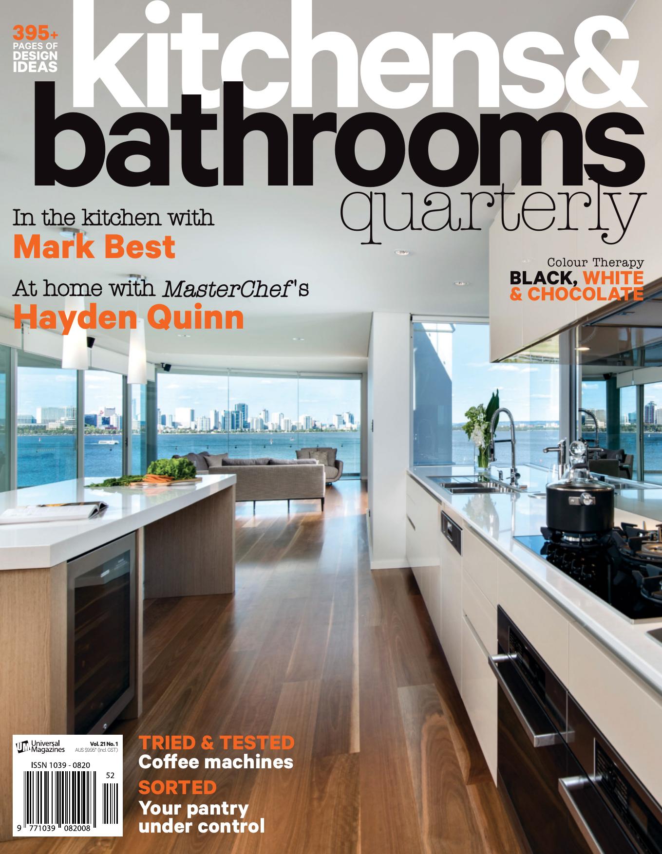 Kitchens & Bathrooms Quarterly Magazine Vol.21 No.1 by Unknow