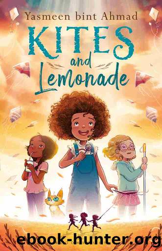 Kites and Lemonade by Yasmeen bint Ahmad