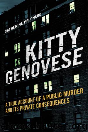Kitty Genovese by Catherine Pelonero