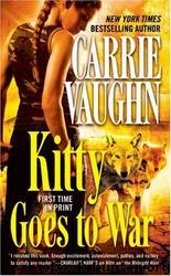 Kitty Goes to War (kn-8) by Carrie Vaughn