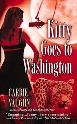 Kitty Goes to Washington (kn-2) by Carrie Vaughn