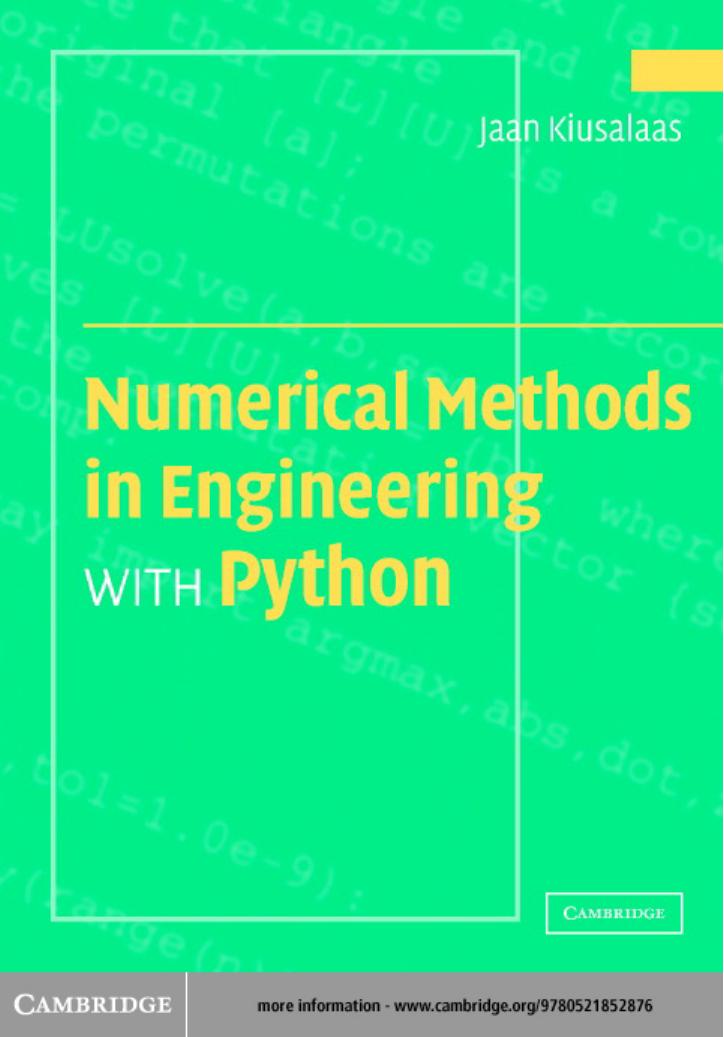 Kiusalaas J. Numerical Methods in Engineering With Python (ISBN 9780521852876)(433s) by unknow