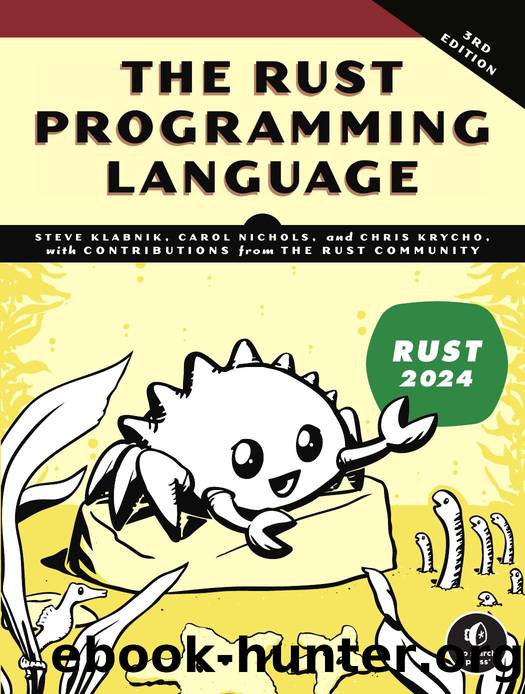 Klabnik S., Nichols C., Krycho C. - The Rust Programming Language, 3rd Edition by 2026