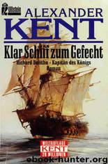 Klar Schiff zum Gefecht by Alexander Kent