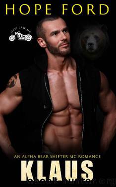 Klaus: An Alpha Bear Shifter MC Romance (New Law MC Book 3) by Hope Ford