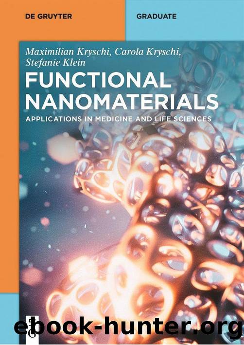 Klein S. Functional Nanomaterials. Applications in Medicine...Life Sciences 2025 by Unknown