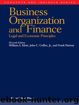 Klein, Coffee and Partnoy's Business Organization and Finance, Legal and Economic Principles, 11th (Concepts and Insights Series) by William Klein & John Coffee Jr & Frank Partnoy