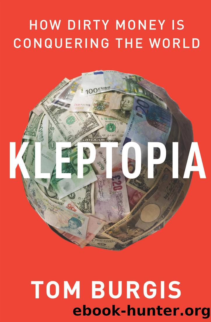 Kleptopia by Tom Burgis