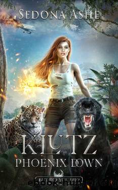 Klutz: Phoenix Down (But Did You Die? Book 1) by Sedona Ashe