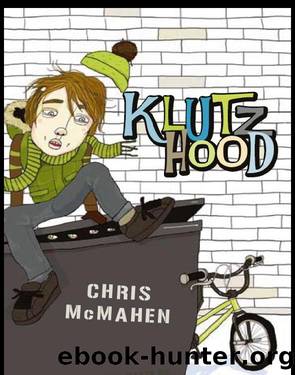 Klutzhood by Chris McMahen
