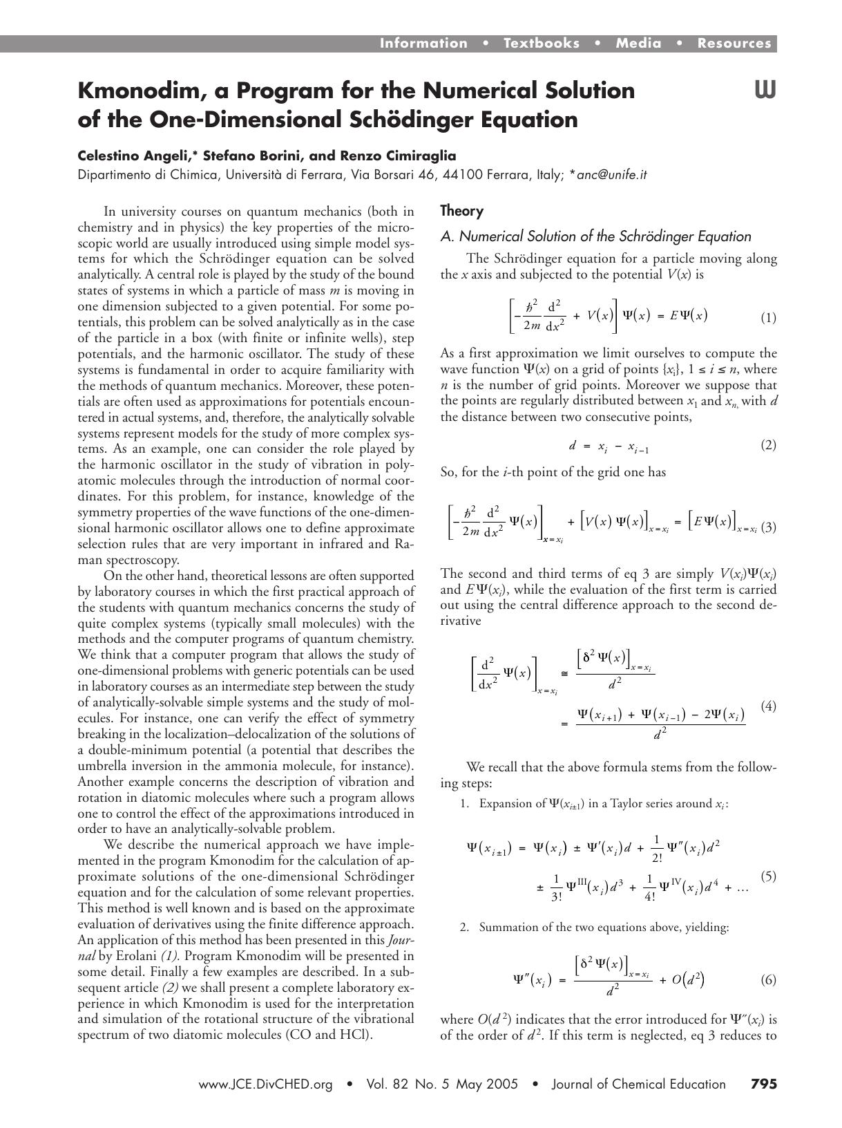 Kmonodim, a Program for the Numerical Solution of the One-Dimensional SchÄ±dinger Equation by Celestino Angeli Stefano Borini & Renzo Cimiraglia