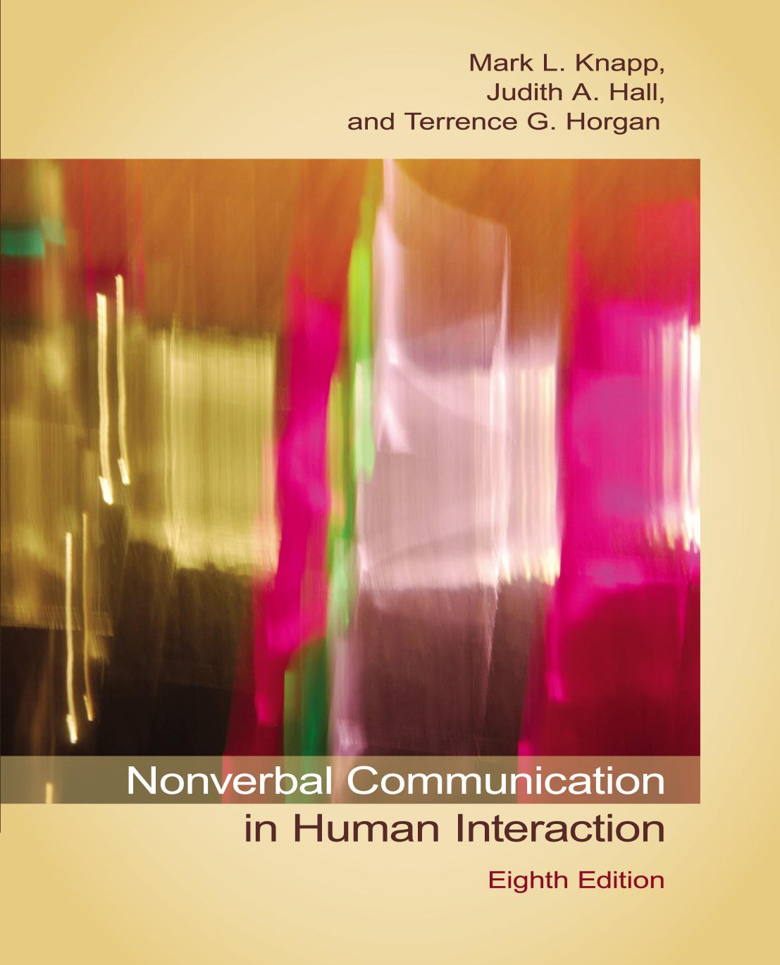 Knapp by Nonverbal Communication in Human Interaction 8th Edition c2014