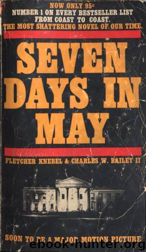 Knebel & Bailey by Seven Days in May