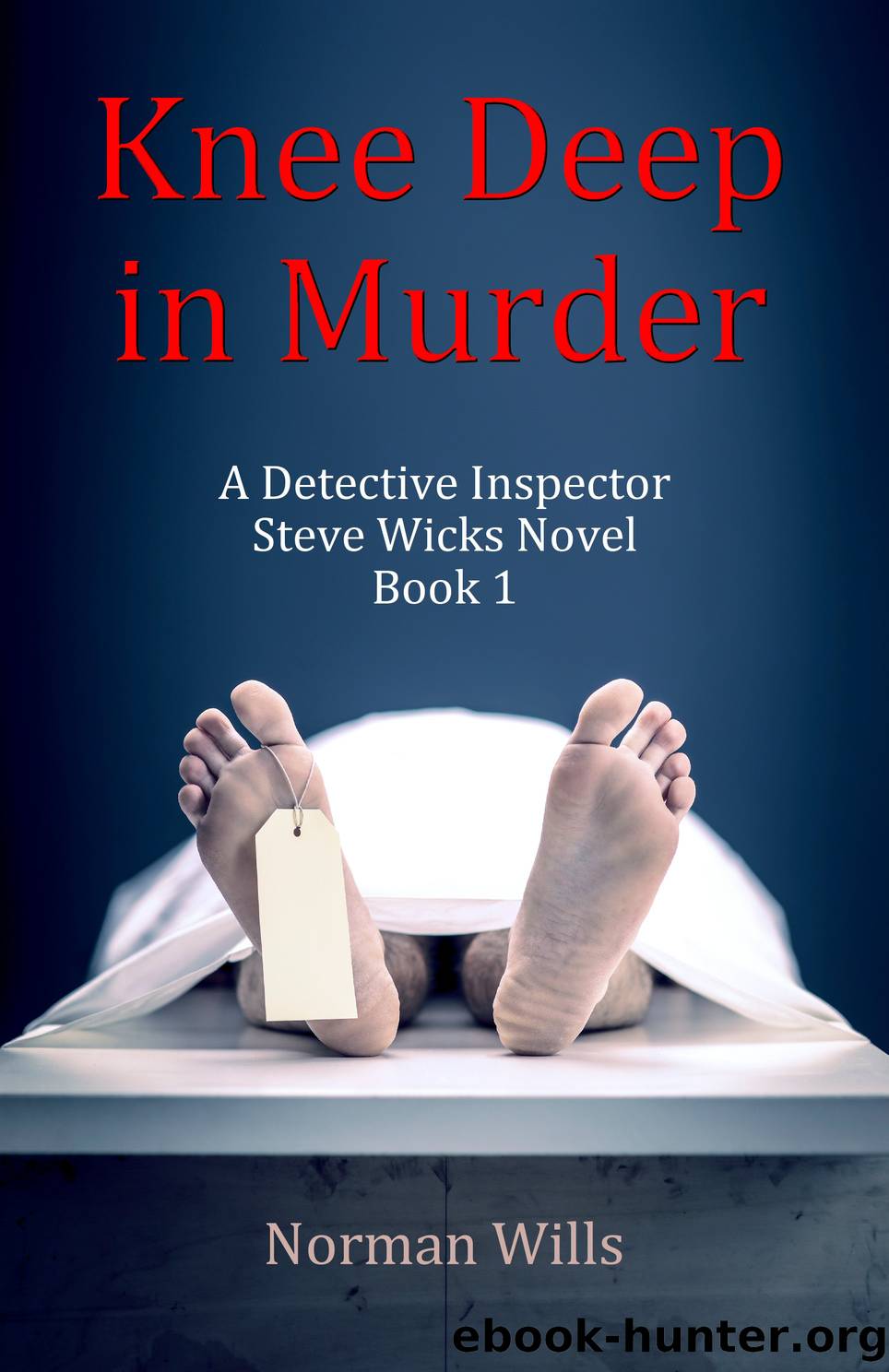 Knee Deep in Murder by Norman Wills