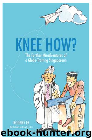 Knee How? by Rodney Ee