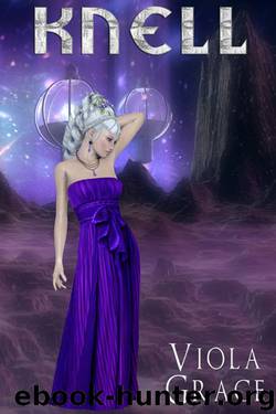 Knell by Viola Grace