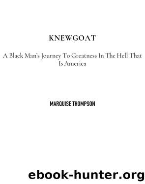 Knewgoat by Marquise Thompson
